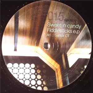 FLAC Sweet 'n Candy - Fiddlesticks E.P