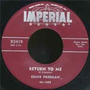 FLAC Ernie Freeman - Return To Me / A Touch Of The Blues