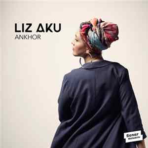 FLAC Liz Aku - Ankhor