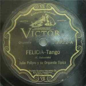 FLAC Julio Pollero Y Su Orquesta Típica - Felicia / El Tiburón