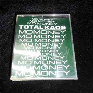 FLAC Total Kaos - Mo Money