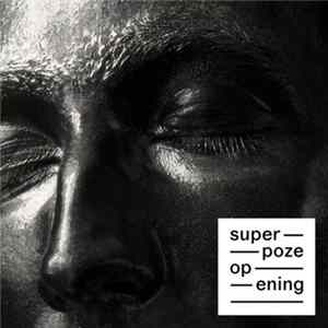 FLAC Superpoze - Opening