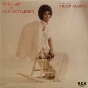 FLAC The Lady & The Gentlemen featuring Fran Maree - The Lady & The Gentlemen featuring Fran Maree