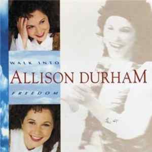 FLAC Allison Durham - Walk Into Freedom