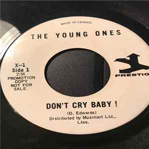 FLAC The Young Ones - Don't Cry Baby! / Why Don't They Leave Us Alone