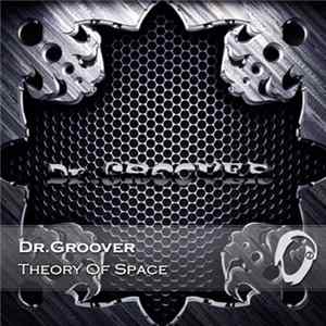 FLAC Dr.GROOVER - Theory Of Space
