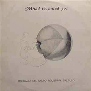 FLAC Rondalla Del Grupo Industrial Saltillo - Mitad Tú, Mitad Yo.