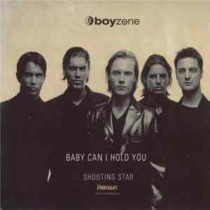 FLAC Boyzone - Baby Can I Hold You / Shooting Star