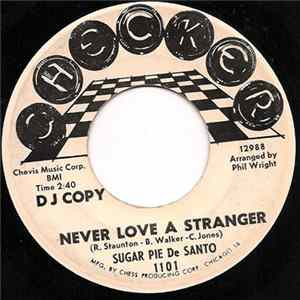 FLAC Sugar Pie De Santo - Never Love A Stranger / Here You Come Running