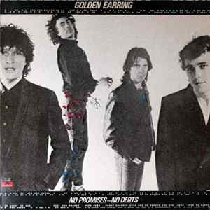 FLAC Golden Earring - No Promises - No Debts
