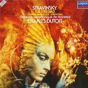 FLAC Stravinsky, Charles Dutoit - L'Orchestre Symphonique De Montréal - L'Oiseau De Feu / The Firebird