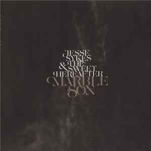 FLAC Jesse Sykes & The Sweet Hereafter - Marble Son