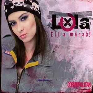 FLAC Lola - Élj A Mának!