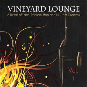 FLAC Joey Edwin - Vineyard Lounge Vol. 1