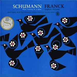 FLAC Schumann - Franck, Moura Lympany And The Royal Philharmonic Orchestra Conducted By Constantin Silvestri - Piano Concerto In A Minor / Symphonic Variations