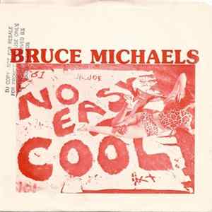FLAC Bruce Michaels - No Easy Cool