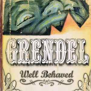 FLAC Grendel - Well Behaved