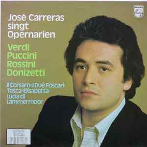 FLAC José Carreras, Verdi, Puccini, Rossini, Donizetti - José Carreras Singt Opernarien