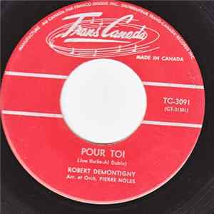 FLAC Robert Demontigny - Pour Toi