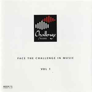 FLAC Various - Face The Challenge In Music, Vol 1