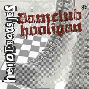 FLAC Heideroosjes - Damclub Hooligan