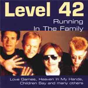 FLAC Level 42 - Running In The Family