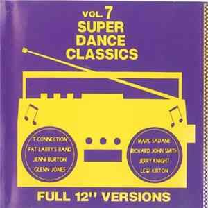 FLAC Various - Super Dance Classics Vol.7