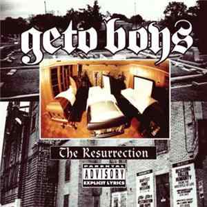 FLAC Geto Boys - The Resurrection