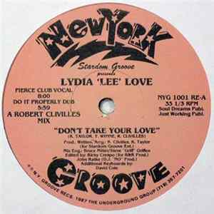 FLAC Stardom Groove Presents Lydia 'Lee' Love - Don't Take Your Love