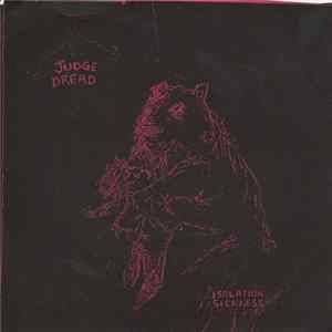 FLAC Judge Dread - Isolation Sickness