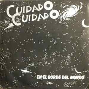 FLAC Cuidado Cuidado - En El Borde Del Mundo