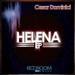 FLAC Cesar Dominici - Helena EP