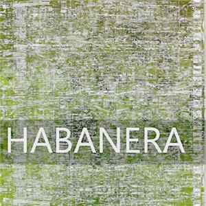 FLAC Wirephobia - Habanera