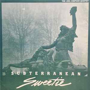 FLAC The Joel Simpson Quintet - Subterranean Sweetie