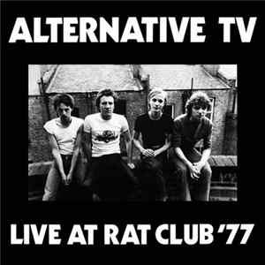 FLAC Alternative TV - Live At Rat Club '77