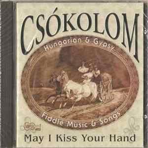 FLAC Csókolom - May I Kiss Your Hand