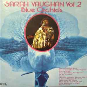 FLAC Sarah Vaughan - Sarah Vaughan Vol 2 (Blue Orchids)
