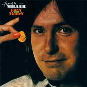 FLAC Frankie Miller - Easy Money