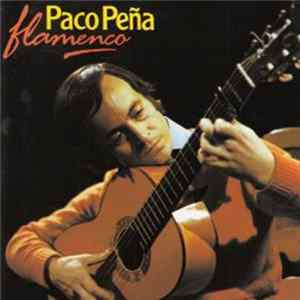 FLAC Paco Peña - Flamenco