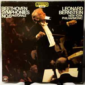 FLAC Beethoven - Leonard Bernstein, New York Philharmonic - Symphonies No. 6 Pastorale