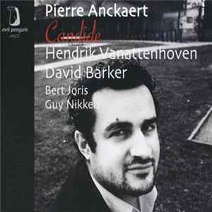 FLAC Pierre Anckaert, Hendrik Vanattenhoven, David Barker - Candide