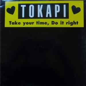 FLAC Tokapi - Take Your Time (Do It Right)