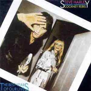 FLAC Steve Harley & Cockney Rebel - The Best Years Of Our Lives