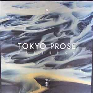 FLAC Tokyo Prose - Presence
