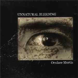 FLAC Unnatural Bleeding - Oculare Mortis