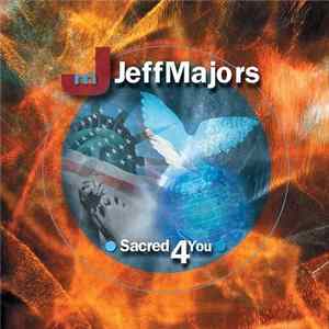 FLAC Jeff Majors - Sacred 4 You