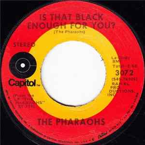 FLAC The Pharaohs - Is That Black Enough For You? / Tracks Of My Tears