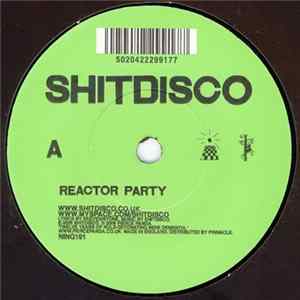 FLAC Shitdisco - Reactor Party