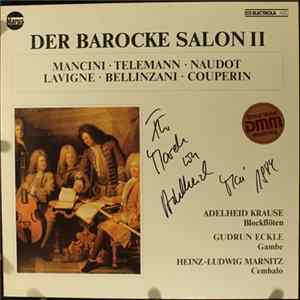 FLAC Mancini, Telemann, Naudot, Lavigne, Bellinzani, Couperin - Der Barocke Salon II