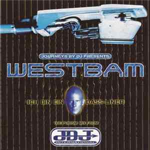 FLAC WestBam - Ich Bin Ein Bass-Liner